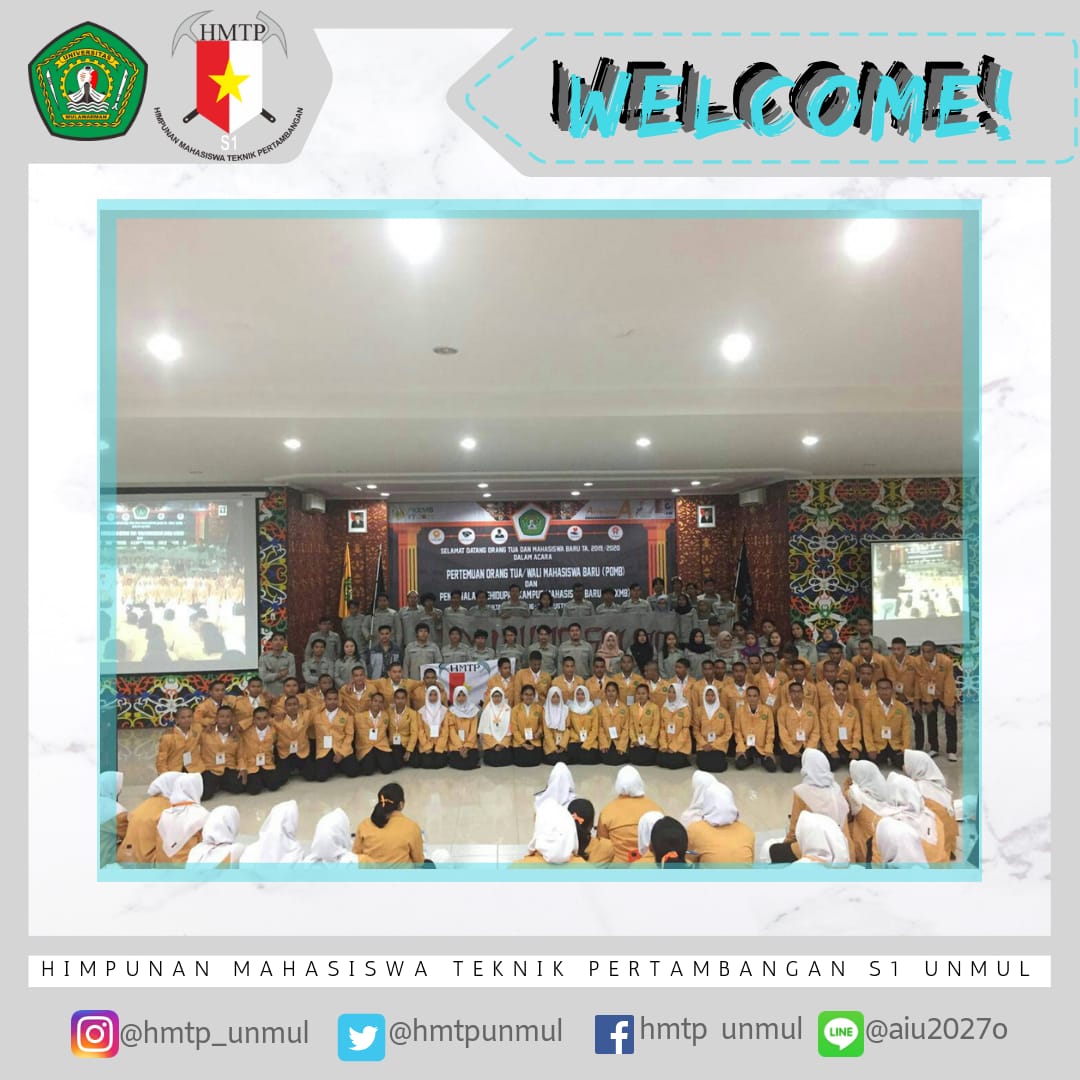 Salam Tambang! Selamat datang adik -adik di Prodi S1 Teknik Pertambangan Fakultas Teknik. Salam Hangat Selalu Jaya