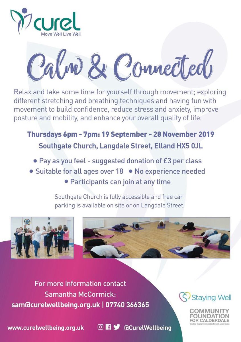 CurelWellbeing's tweet photo. Coming to #Elland in September - our 'Calm &amp; Connected' stretch &amp; relaxation sessions. 

Big thanks to @stayingwellcal &amp; @CalderdaleFound for supporting this, so we can offer sessions on a 'pay as you feel' basis.

Starts Thurs 19th Sep, 6-7pm, at Southgate Church. https://t.co/QKvxMSY4FQ