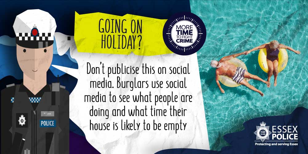 EssexPoliceUK's tweet photo. Avoid sharing holiday plans on social media as this could tip off potential burglars about an empty property.
For advice and guidance on how to keep your home secure, visit: https://t.co/AygMO84Skv #MoreTimeToFightCrime https://t.co/Dqopp76p2J