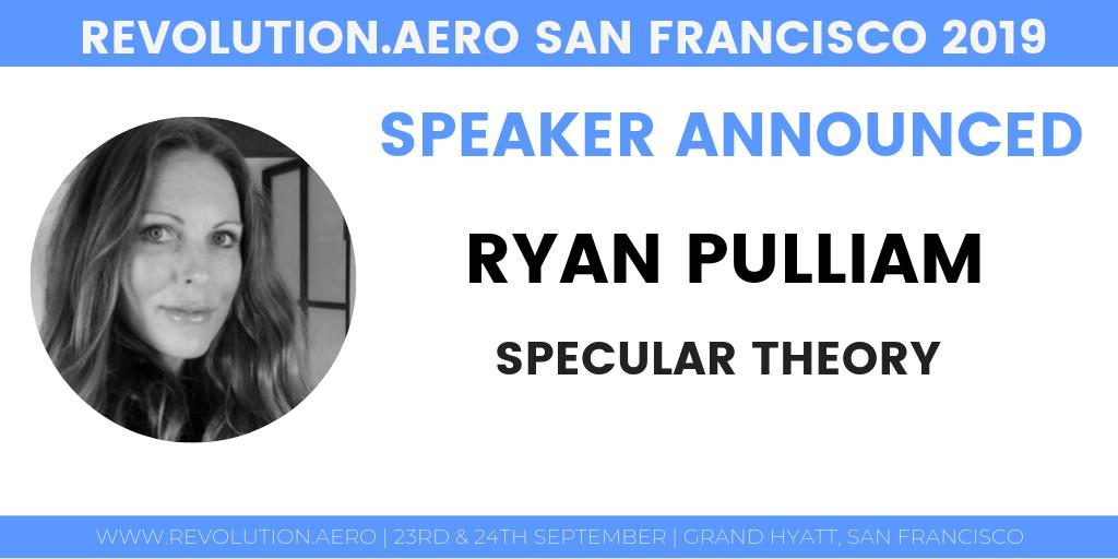 Excited to announce <a href="/SpecularTheory/">Specular Theory</a> Co-Founder Ryan Pulliam will be joining us in #SanFrancisco next month. She will be presenting about #virtualreality including a demo of their #VRsoftware . All delegates are encouraged to try it out! #revolutionaero #immersivetechnology