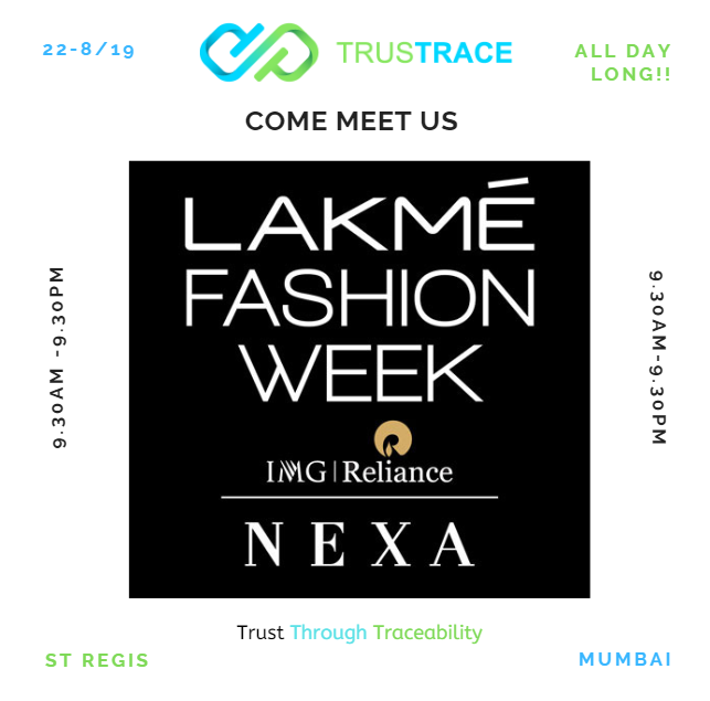 TrusTrace's tweet photo. Wanna hear our #Traceability Journey in person, Find us on 22nd Aug, at #LakméFashionWeek in Mumbai. We are looking forward to witnessing sustainable fashion trends and interacting with the best fashion mind.
Do Say "Hi" to us 🙂!!
#LFWDay2 #Sustainablefashion #Trustrace #Meetus https://t.co/n6U5duAsDI