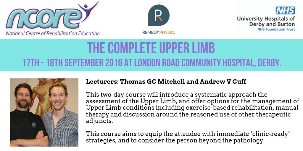 Don't miss our next Complete Upper Limb course lectured by@AndrewVCuff and @TGC_Mitchell on 17-18 September in Derby.

For more details please visit the link below
https://t.co/Wt2xWddanX

#physio #sportstherapist #musculoskeletal https://t.co/ACnrkmOFDM