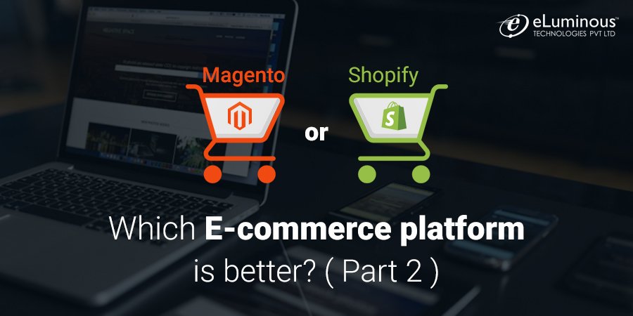 eluminousTech's tweet photo. How do #Shopify and #Magento measure up against each other in terms of #SEO,product management & overall cost?Here's part 2 of our #ShopifyvsMagento comparo that explores answers to these vital questions
Have a Look at this read : https://t.co/WV9ZgzAs8K
#magentoecommerce #webdev https://t.co/OTUt47KVbW