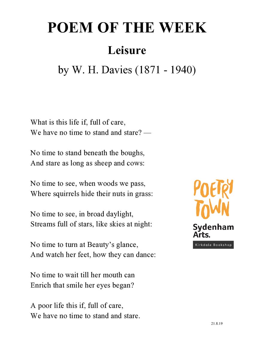 SydArts_'s tweet photo. We bring you our poem of the week on #Poetsday 'Leisure' by W.H. Davies in association with @KirkdaleBooks #LoveSydenham https://t.co/aNiJDhJ3O6