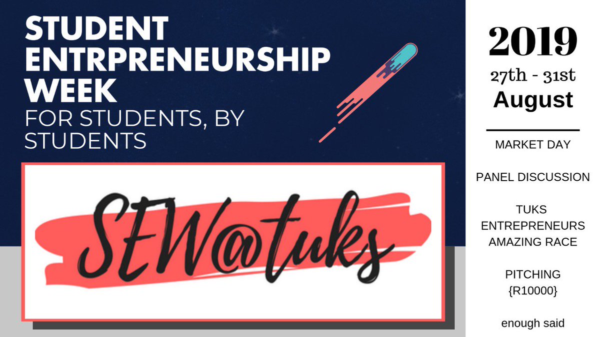 More info on how to get Involved: bit.ly/sewattuks

#Tuks #SEW2019 #studententrepreneurship