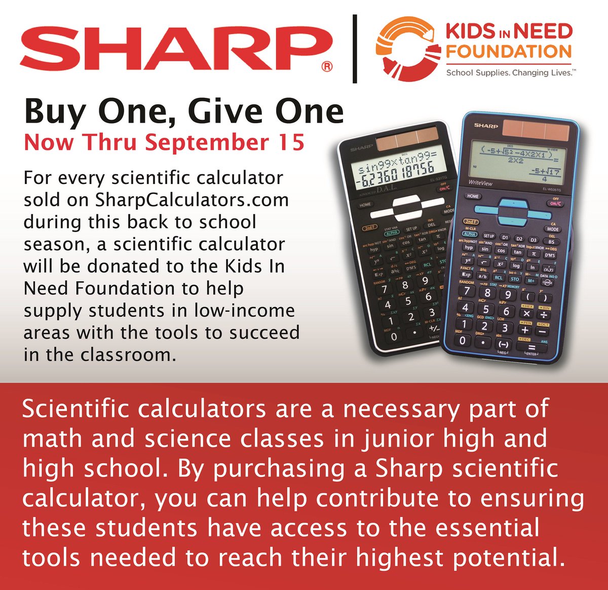 SharpCalcs's tweet photo. @KidsInNeed provides free school supplies to students most in need across the country. For every Sharp scientific calculator bought between now and September 9th, one will be donated to the foundation’s mission. https://t.co/EUQT6nIj5y https://t.co/Rd6QHG0XIT