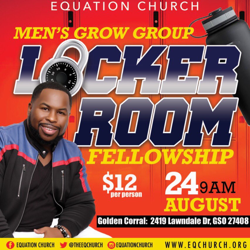 TheEQChurch's tweet photo. Men are you ready⁉️This Saturday, plan to attend the Men’s Locker Room at Golden Corral‼️Please see flier for additional details‼️#callingallmen #menslockerroom #guytalk #fellowship #food #goodtimes #meetusthere #EQ #EQmen #PDC #PastorDeonClark https://t.co/l5KZcp0pjy