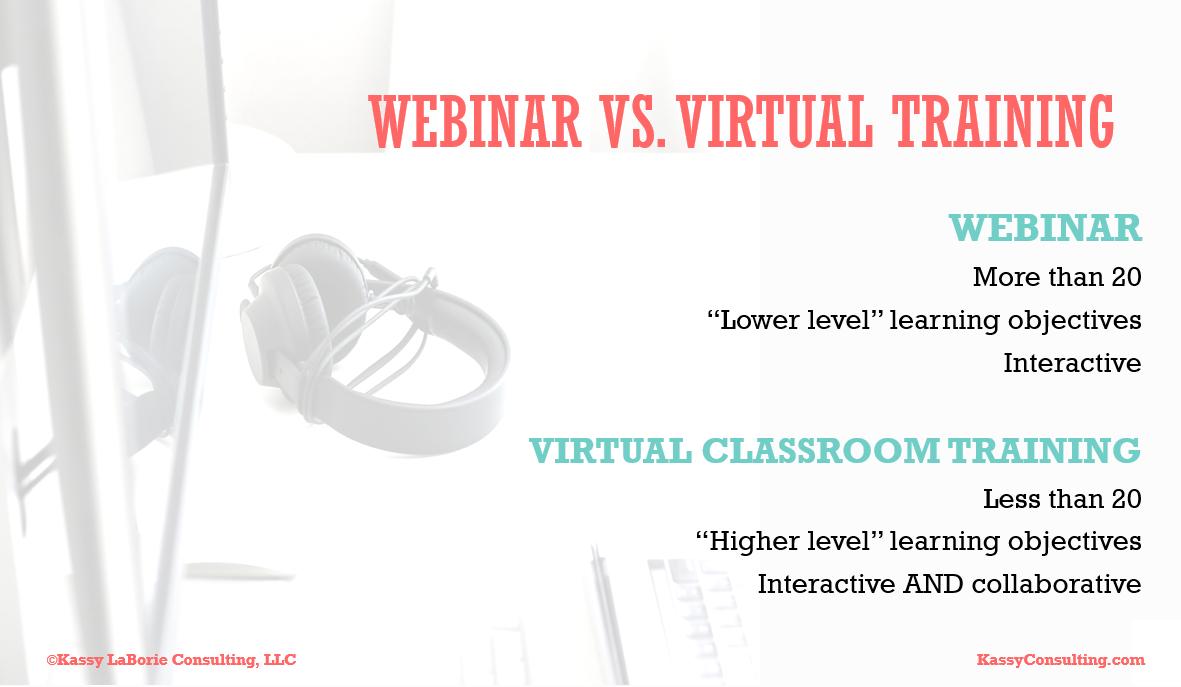 Kassy LaBorie (@kassyconsulting) on Twitter photo Here are my simplified definitions for #webinars and #virtualclassroom training. How do you differentiate the two? p.s 20 refers to the # of participants Here are my simplified definitions for #webinars and #virtualclassroom training. How do you differentiate the two? p.s 20 refers to the # of participants