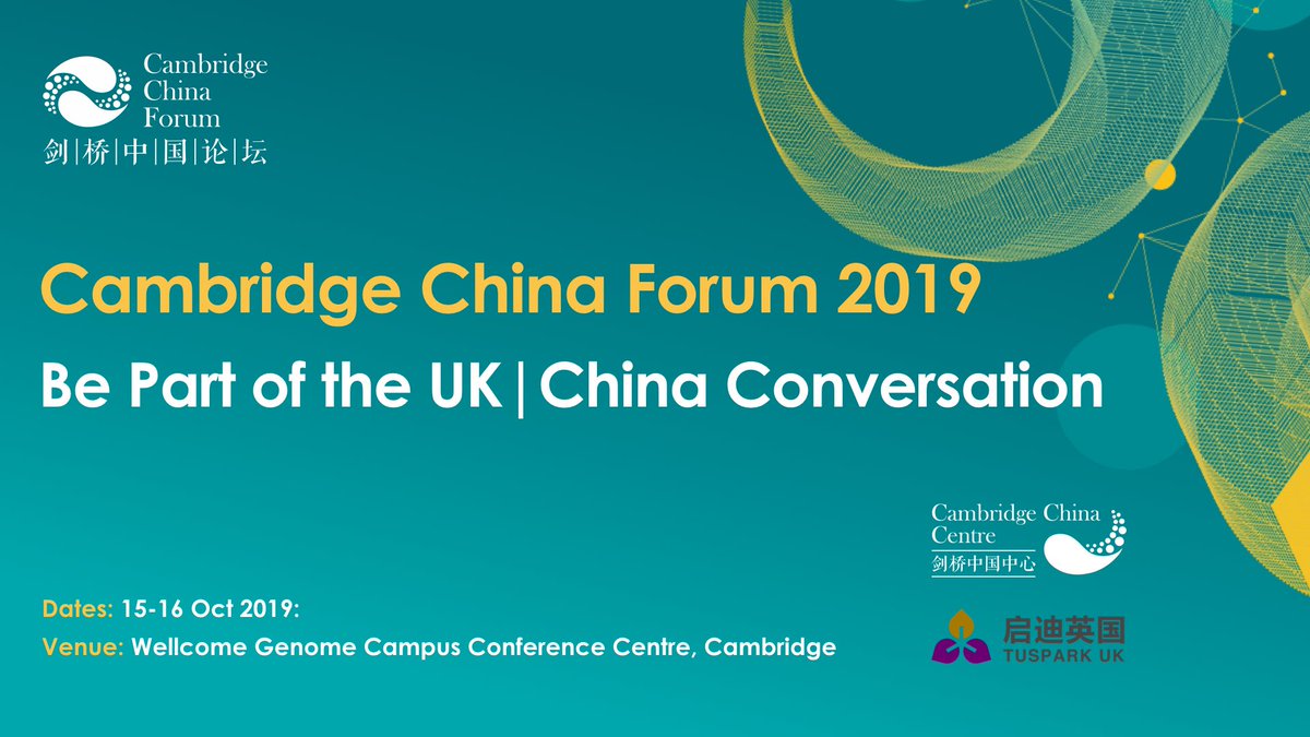 Cambridge China Forum 2019 brings together leading investors, executives &amp; technologists from China, Cambridge &amp; the UK to explore forefronts in #5G, #AI, #BioScience, #IP &amp; #UK #China #Investment and #Trade opportunities.   #CCForum2019

cambridgechinaforum.com