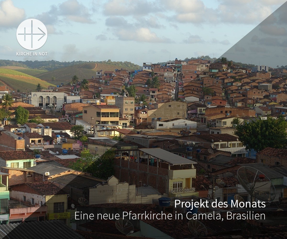 Kirche In Not Acn Monatsprojekt Eine Pfarrkirche In Camela Brasilien Die Stadt Hat 30 000 Einwohner Und Liegt Inmitten Von Zuckerrohrplantagen Im Nordosten Brasiliens Das Leben Der Menschen Ist Von Grosser
