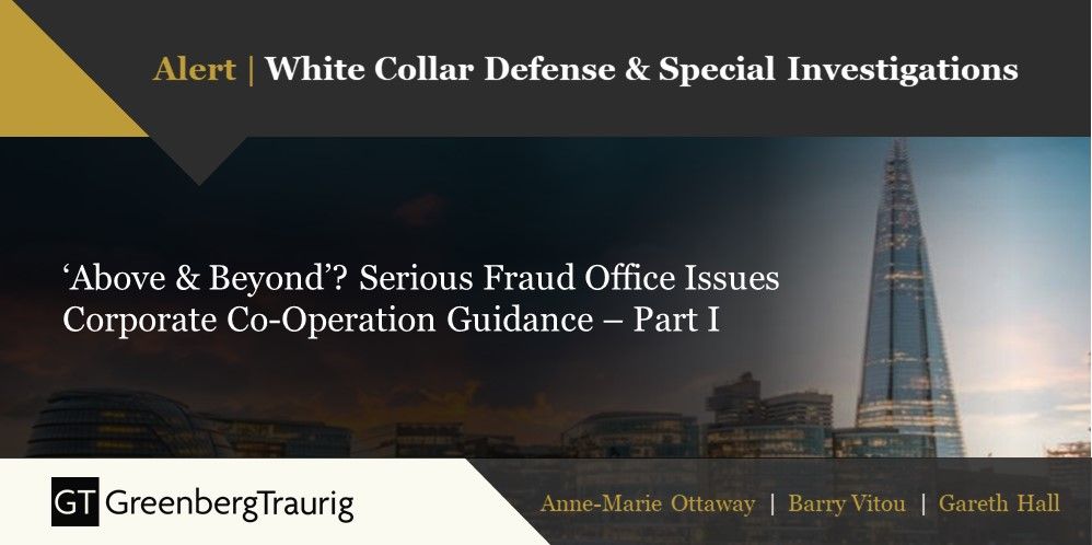 The SFO has issued its long-awaited guidance on #corporate co-operation for companies under investigation. This could mean an invitation to enter into a DPA, or no further action, among other possibilities. Here are the key takeaways: buff.ly/2ZiDq8n <a href="/gareth_rh/">Gareth Hall</a>
