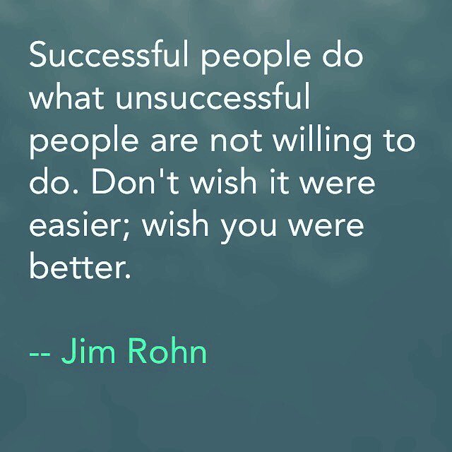 midascode's tweet photo. Successful people do what unsuccessful people are not willing to do. Don't wish it were easier; wish you were better.
#mindsetquotes #wiseman #wisewords #quotestoliveby #quotesdaily #quotesaboutlife #successquotes #success #JimRohn #nevergiveup #nevergi… https://t.co/wJBTdbkZOU https://t.co/e0IZS7h0nD