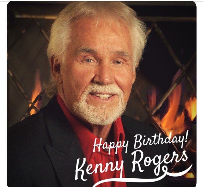 Happy 81st birthday Kenny Rogers    