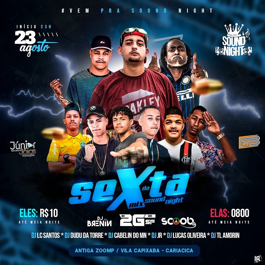 MenorTcho's tweet photo. 👑SEXTA MIX SOUND NIGHT   👑        

ATRAÇÕES:
🔊🎼MC 2G SF🎼🔊
🔊DJ BRENIN 
🔊DJ SCOOB BOB MARLEY DO FUNK 
🔊DJ JR
🔊 DJ Lucas Oliveira
 🔊 Dj Lc Santos 
 🔊 Dj Tl amorim  
 🔊 Dj Dudu da Torre 

 🔊Dj cabelinho do mn https://t.co/2j3LBY0o7l