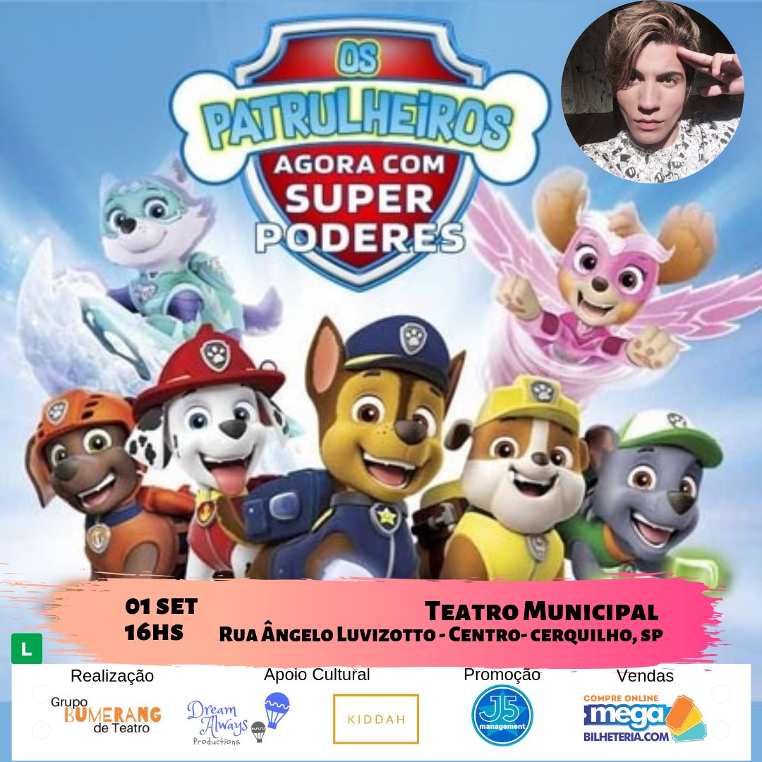 josedouglas's tweet photo. Atenção Cerquilho, SP! Tem #OsPatrulheiros no dia 01 de setembro no Teatro Municipal. Ingresso disponível em https://t.co/u6OYnUc40o 🎭 https://t.co/0COTpyQxZ6