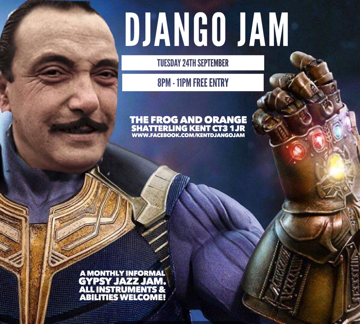 KentDjangoJam's tweet photo. Unleash your inner mad Titan, come shape a G17 chord Boulou styley with your imaginary reality stone, everything is possible at Kent Django Jam Tuesday 24th September.
#gypsyjazz #kent #kentgypsyjazzjam #djangoreinhardt #jamsession #kentdjangojam #frogandorangeshatterling https://t.co/qR4aSyBHjJ