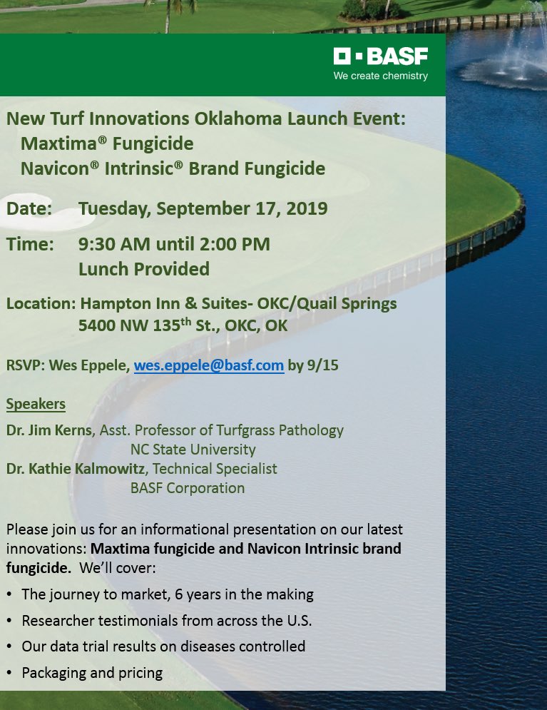 Oklahoma! Today I can announce an upcoming meeting to be held 9/17 in OKC highlighting new <a href="/BASFTurf_us/">BASF Turf US</a> fungicides #Maxtima and #Navicon #Intrinsic. NC State’s <a href="/KernsJim/">Jim Kerns</a> will be speaking. Please see invitation &amp; RSVP by 9/15. THANK YOU for your business. #BetterTurf <a href="/OKGCSA/">Oklahoma GCSA</a>