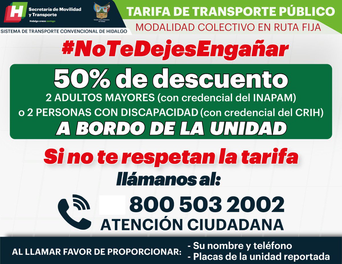 MovilidadHgo's tweet photo. #NoTeDejesEngañar, si no te respetan el descuento del 50%  para adultos mayores o personas con discapacidad levanta tu queja en los siguientes medios: línea de atención 8005032002, redes sociales y el correo electrónico: quejas_transporte@hidalgo.gob.mx
#SemotContigo https://t.co/qQ2h448DPi