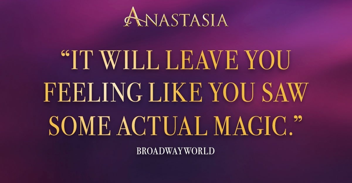 AnastasiaBway's tweet photo. "Whether you see it for the gorgeous score or spectacular visuals, or even if you're just a fan of the film, you'll leave enchanted." - BroadwayWorld https://t.co/RhMMIJNOM6
