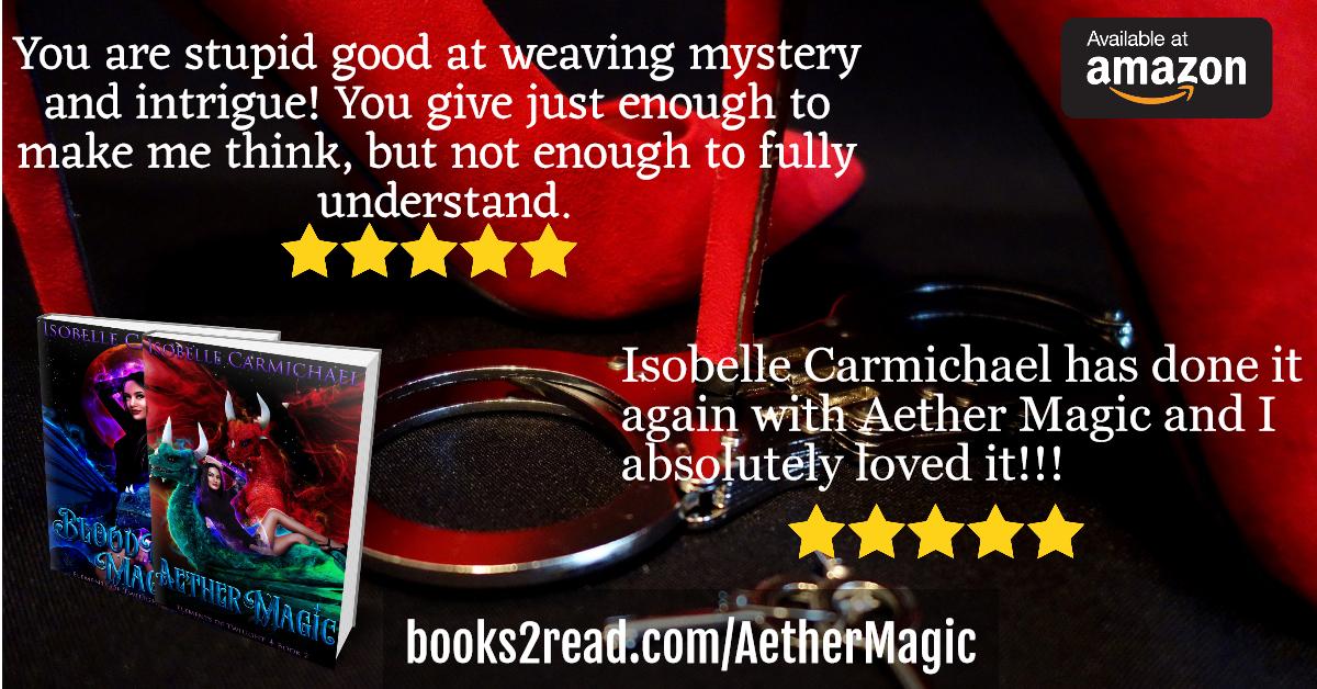 Aether Magic is here and the Final is coming! Catch up now and dive in the this deliciousness. Over 100k to sink your teeth into. 

books2read.com/AetherMagic

#bdsm #indiauthor #newrelease #dragons #shifters #witches #magic #paranormal