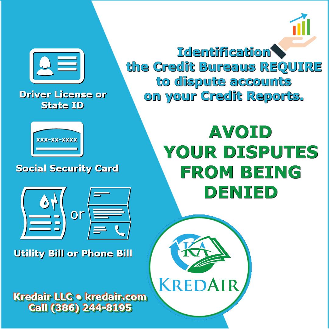 KredAirLLC's tweet photo. To dispute the credit bureaus will need the following forms of identification.
• Driver License or State ID
• Social Security Card
• Utility Bill or Phone Bill
#creditbureaus #creditdisputes #creditrepair #identificationfordisputes #kredaircreditrepair https://t.co/ouLd3ZHDfv