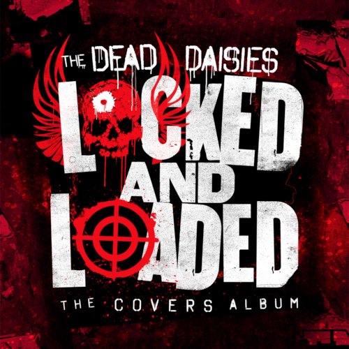 decibelROGUE's tweet photo. REVIEW> Locked And Loaded - The Covers Album. @TheDeadDaisies  tip their hats to their rock music heroes. Check out our review here: https://t.co/9oxUbL1Utv @CasaMendoza2012 @Douglas_Aldrich @Crablegs59  #LockedAndLoaded https://t.co/scFIFeiCEa