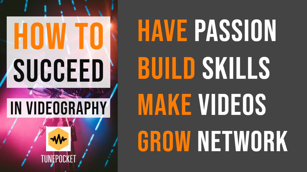 tunepocket's tweet image. 4 things you need to succeed in #videography #career #smallbusiness #smallbiz #freelance