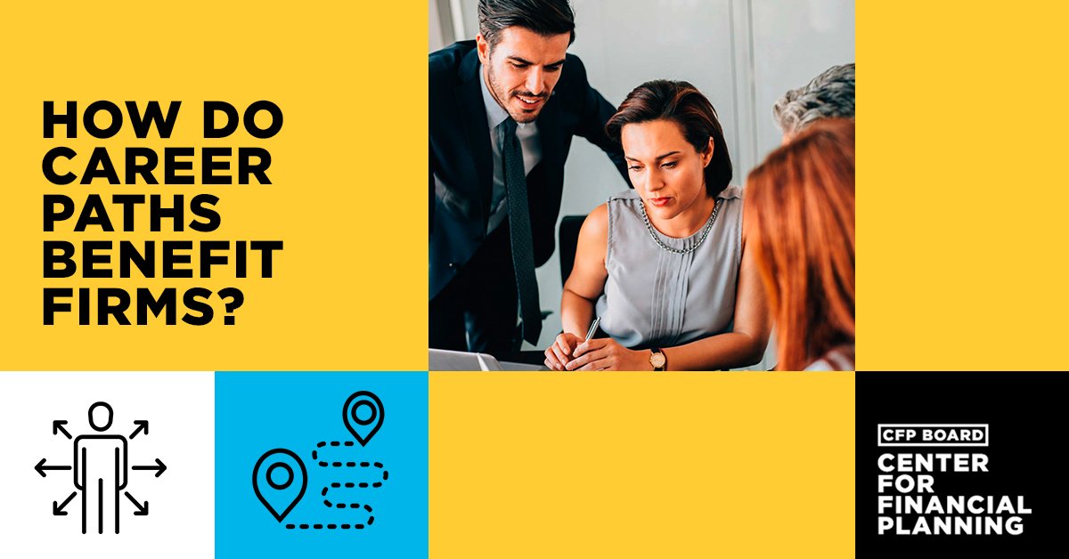 CFPBoard's tweet photo. Career paths benefit firms by helping them recruit, develop and retain talented professionals. Learn more in the comprehensive career path guide from the CFP Board Center for Financial Planning https://t.co/S0mDx02PqS https://t.co/XW0VyNsWa8