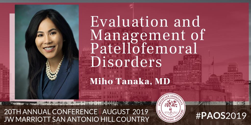 PAOSnews's tweet photo. Can't wait to hear from @DrMihoTanaka next Thursday at #PAOS2019 as she discusses anterior knee pain and instability next Thursday at #PAOS2019! #SaveThePatella @SaveThePatella #AdvancesInMotion #SportsMedicine https://t.co/rQWbhqv848