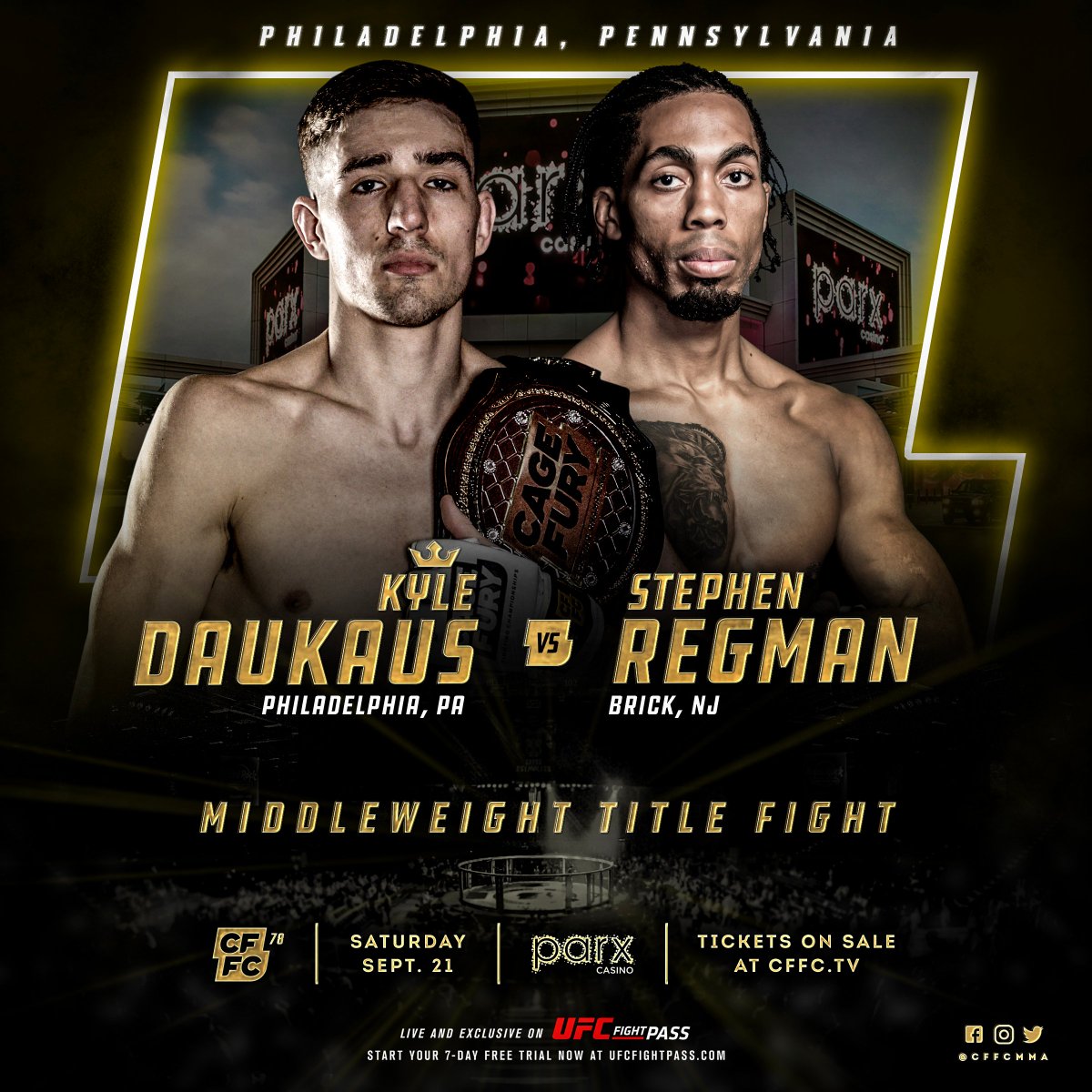 CFFCMMA's tweet photo. Fresh off a dominant Dana White Contender Series win, 
@KyleDaukaus returns to defend his CFFC Middleweight title against fellow #ContenderSeries and #CFFC vet @Stephen_Regman on Sept 21 at @parxcasino.

Tickets on sale now: 🎟https://t.co/jmSiMUWgKd
@UFCFightPass https://t.co/nT30uxe48J