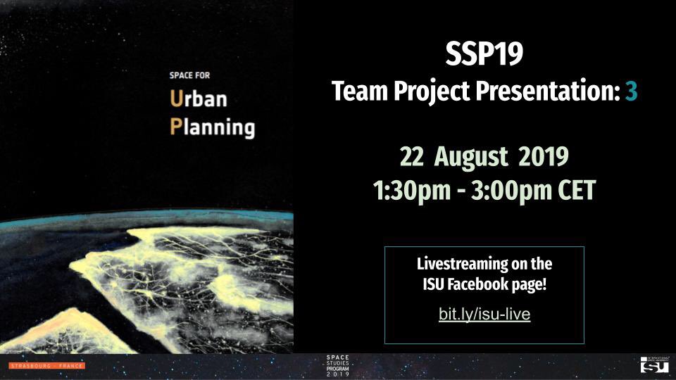 ISU Space Studies Program (@isu_ssp) on Twitter photo Tomorrow’s TP Presentation session will go as follows:
Team Project: Space for Urban Planning
Sponsored by: <a href="/europtimist_eu/">Strasbourg Europtimist</a> <a href="/strasbourg/">Strasbourg.eu</a> <a href="/regiongrandest/">Région Grand Est</a> Tomorrow’s TP Presentation session will go as follows:
Team Project: Space for Urban Planning
Sponsored by: <a href="/europtimist_eu/">Strasbourg Europtimist</a> <a href="/strasbourg/">Strasbourg.eu</a> <a href="/regiongrandest/">Région Grand Est</a>