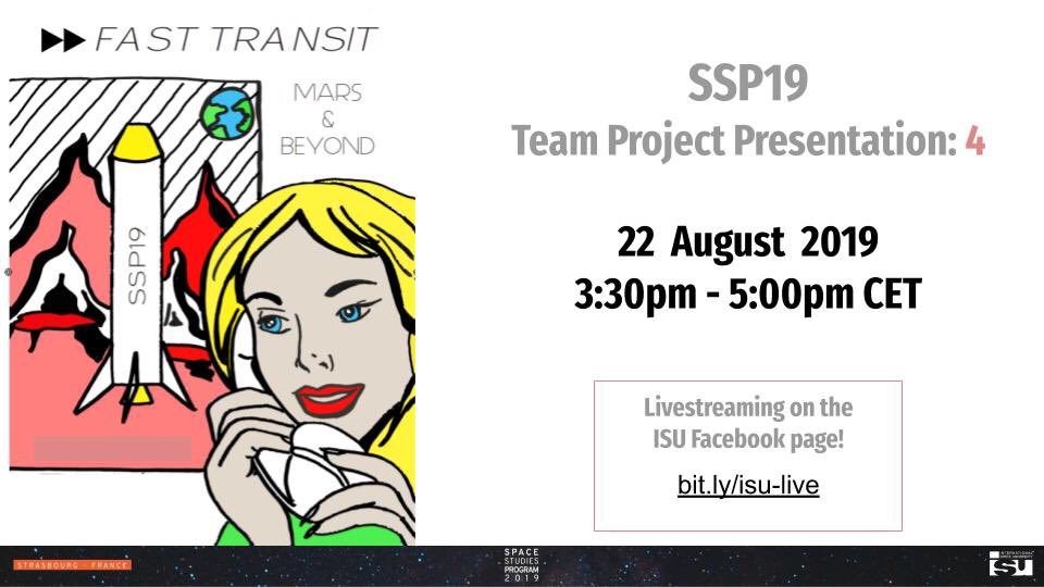 ISU Space Studies Program (@isu_ssp) on Twitter photo Tomorrow’s TP Presentation session will go as follows:
Team Project: Fast Transit To Mars
Sponsored by: <a href="/uaespaceagency/">وكالة الإمارات للفضاء</a> <a href="/LockheedMartin/">Lockheed Martin</a> <a href="/NASA/">NASA</a> Tomorrow’s TP Presentation session will go as follows:
Team Project: Fast Transit To Mars
Sponsored by: <a href="/uaespaceagency/">وكالة الإمارات للفضاء</a> <a href="/LockheedMartin/">Lockheed Martin</a> <a href="/NASA/">NASA</a>