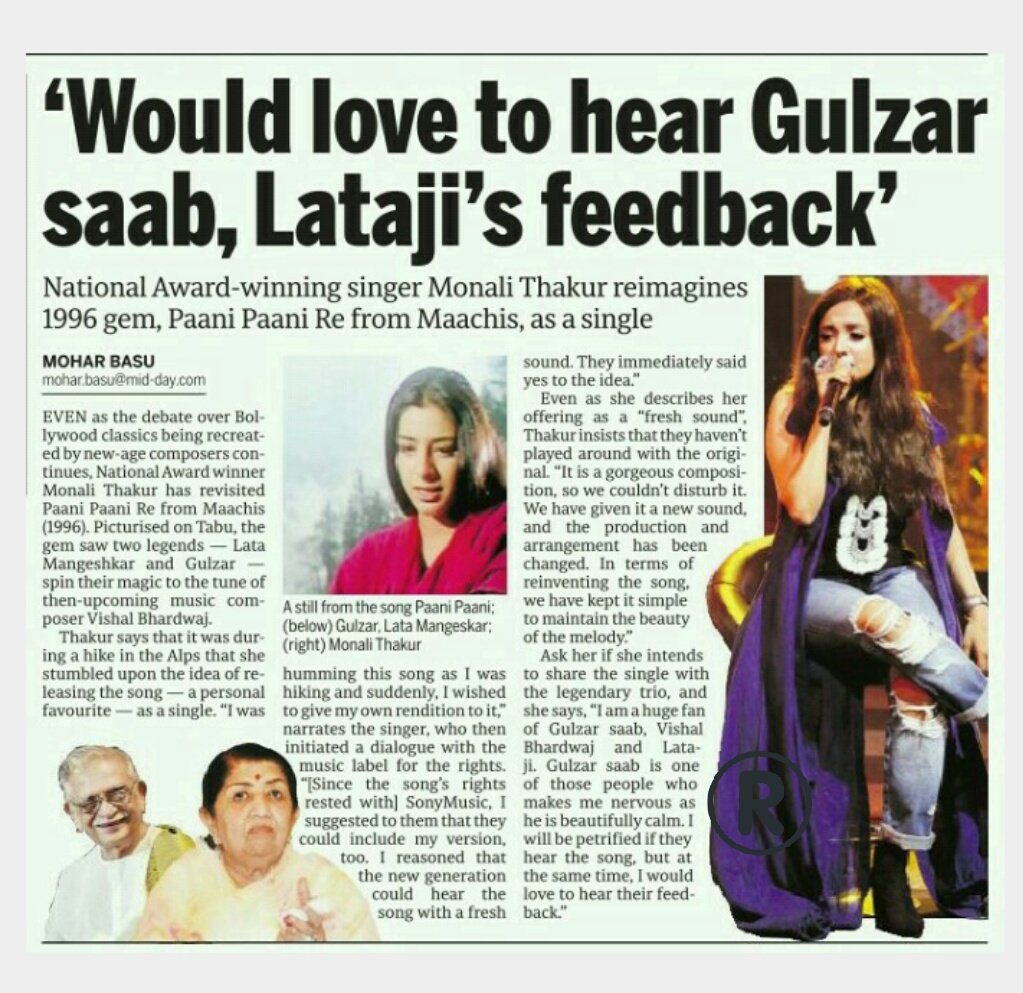 'Would love to hear Gulzar 
     saab, Lataji's 
feedback.' : @monalithakur03

National Award-winning singer
  #MonaliThakur reimagines 
1996 gem, Paani Paani Re from
   Maachis, as a single...📰