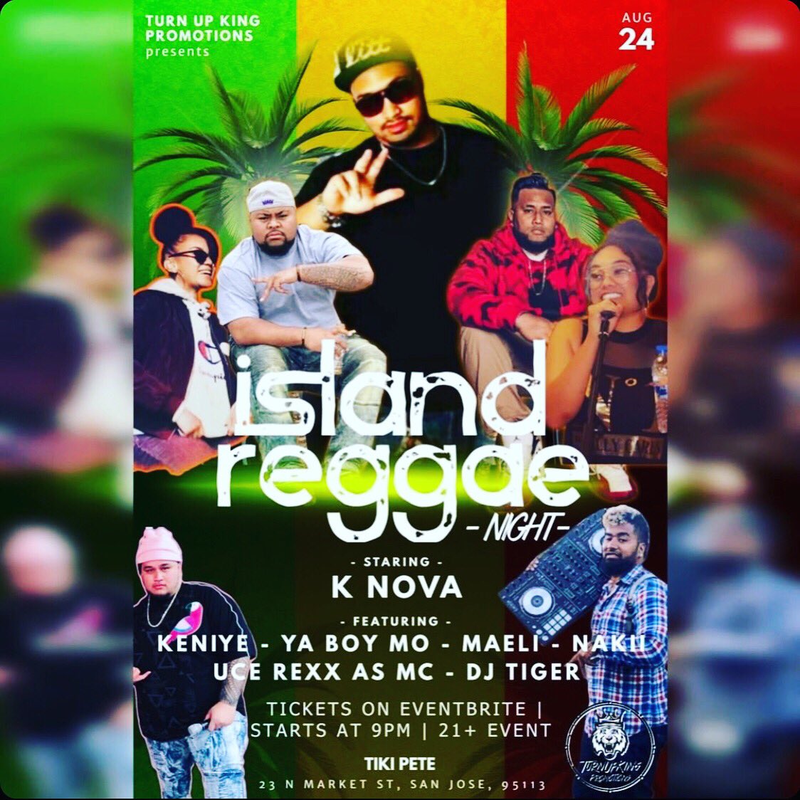 Maeli_Paradise's tweet photo. BAY AREA DONT MISS OUT ON THIS DOPE ASS LINE UP!! THIS IS FOR ALL YOU REGGAE LOVERS!! PULL UP ON US!!! #Maeli @knova @YABOYMO_MUSIC @MissNakii @keniyemoala hosted by Uce Rexx!! #turnupkingpromotions #paradiseent #sanjose https://t.co/tLcdS2xPSD