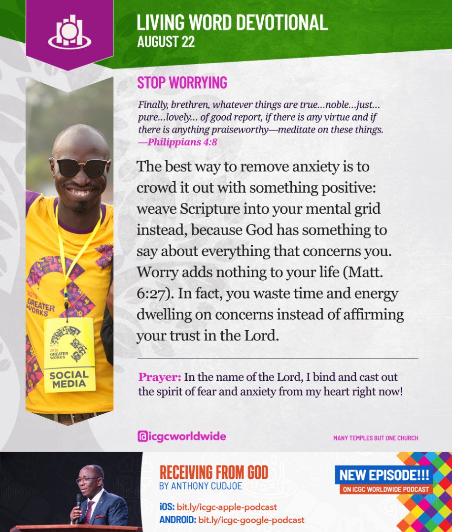 Able_Temple's tweet image. Living Word Devotional by Pastor Mensa Otabil 

Thursday, August, 22, 2019

STOP WORRYING 

Finally, brothers, whatever is true, whatever is honorable, whatever is just, whatever is pure, whatever is lovely, whatever is commendable ... Philippians 4:8

#YearOfPower