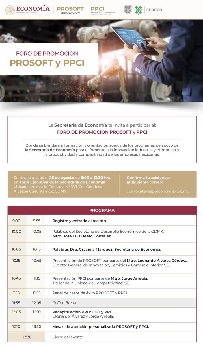 SedecoCDMX's tweet image. Participa en el Foro de Promoción #PROSOFT Y #PPCI
👉🏼Apoyos para fomentar la #innovación industrial, así como la productividad y competitividad de las #empresas👈🏼
🗓26 de agosto
⏰9:00 a 13:30
📍Torre Ejecutiva @SE_mx
Confirmar asistencia ⬇️convocatorias@economia.gob.mx