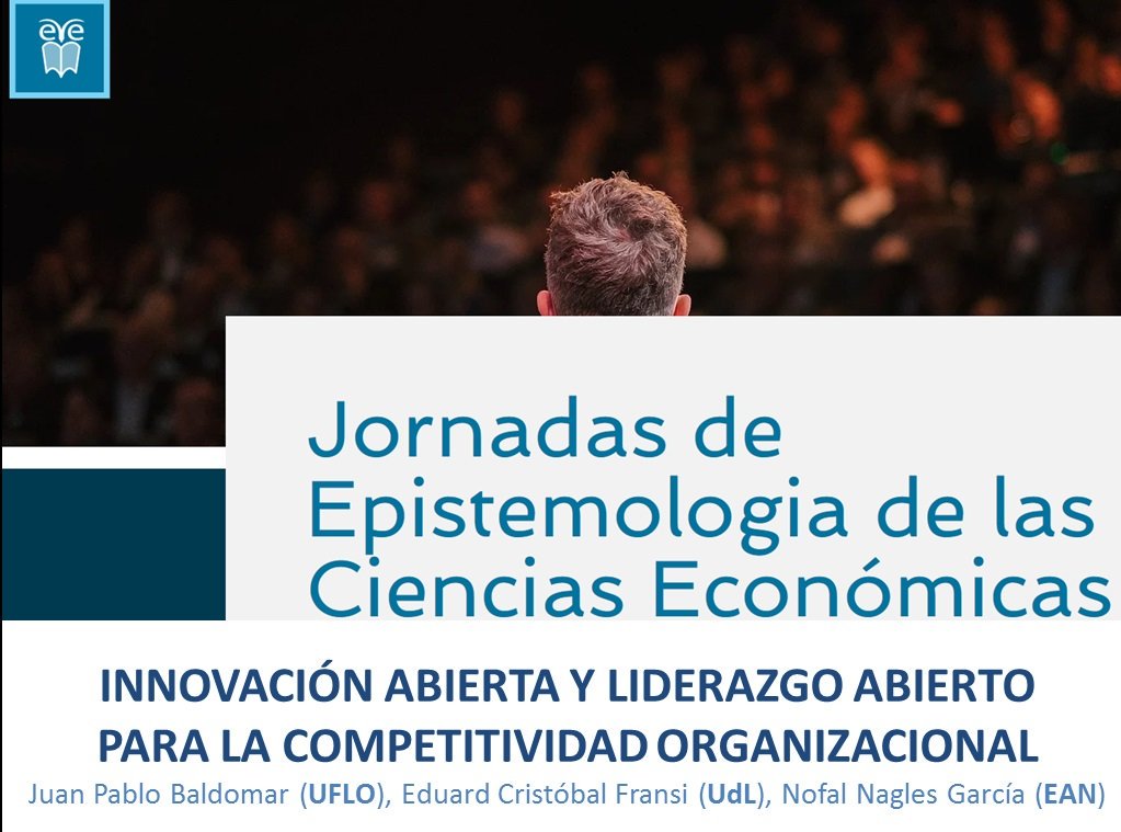 eresearche's tweet photo. Presentación 21Ago XXV Jorn Epistemología Cs Es @UBAeconomicas  @ciece1 invest @ufloinvestiga y paper c/ @ecristobal10 y Nofal Nagles s/ Innovación abierta #OI, liderazgo abierto, medios sociales #SM y competitividad organizacional #OSDI https://t.co/OvxNtsL0wB