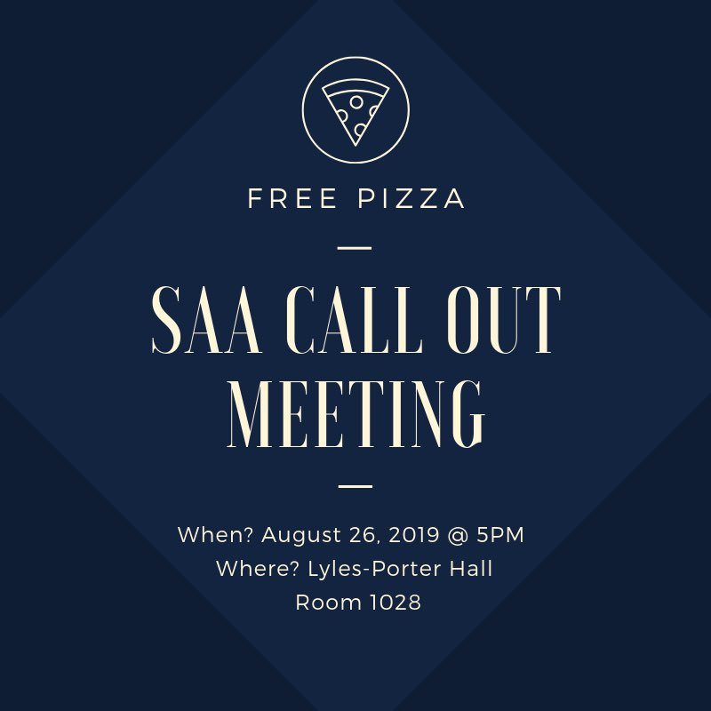 Mark your calendars everyone! The SAA call out meeting is next Monday at 5PM. Hope to see you there!