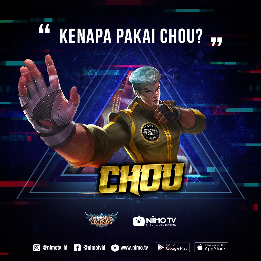 Siapa sih yang gak kenal CHOU ye gak?iye dong ah😆
Kasih jawaban kenapa sih kalian memakai CHOU?

Saatnya mulai streaming dan #bikinbangga

#NimoTV #NimoTVIndonesia#Gaming #mobilelegendsbangbang #Chou #MobileLegendsIndonesia