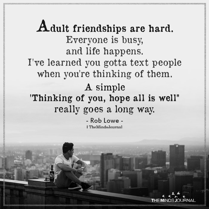 TheMindsJournal's tweet image. Adult friendship are hard though!

#frienship #adulthood #timegap