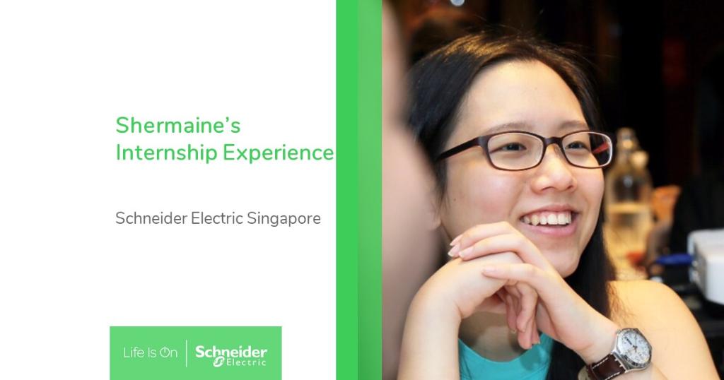Life for Shermaine as Schneider Electric intern