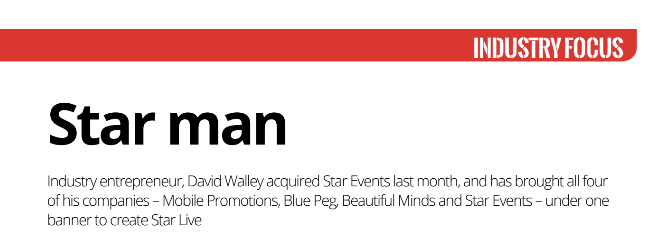 StandOutmag's tweet photo. David Walley brought all four of his companies under one banner to create Star Live last month. He talks more in Stand Out’s September issue: https://t.co/vIbzmw1MWH 

@StarGroupLive #eventnews #eventsindustry #brandexperience #liveevent #eventprofs https://t.co/o9RVC4GCFN