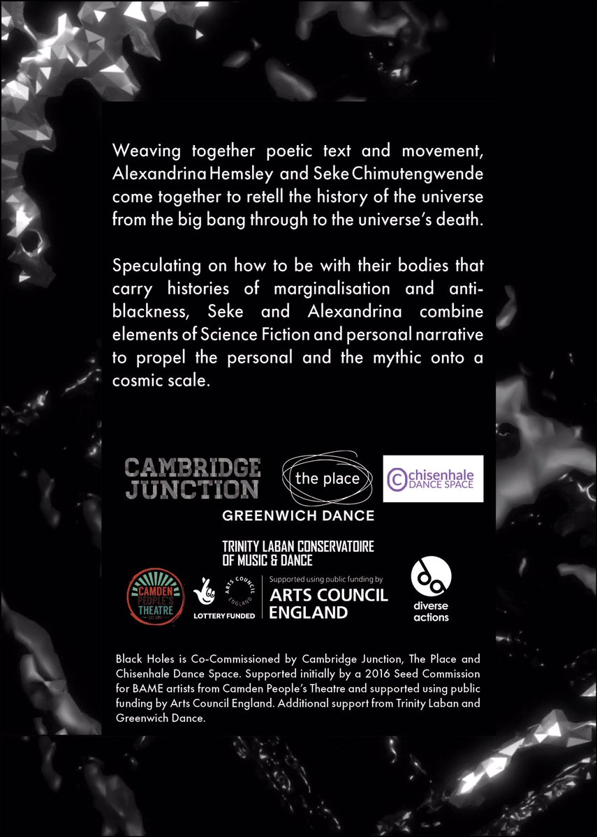 Our show Black Holes <a href="/ZOOvenues/">ZOO</a> has shows Thurs-Sun 2.20pm  <a href="/edfringe/">Edinburgh Festival Fringe</a> and would really appreciate some #DigitalFlyering as we take the shape and drop the shape of our universe - propelling personal #POC narratives onto cosmic scales #blackscifi #makespace #blackholesdance