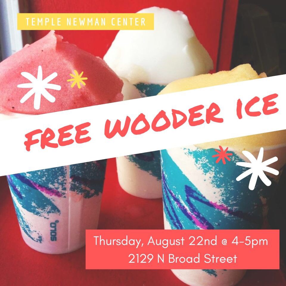 TUNewmanCenter's tweet photo. What’s up? How’s it going Owls? We’re back! Since it is Welcome Week we will be at TempleFest today from 12-4 on liacouras walk. And we have FREE Wooder ice today at the NC at 4PM. Come by and say Hello and get some Wooder ice! Hope to see you there! https://t.co/MeGJI4H2Fs