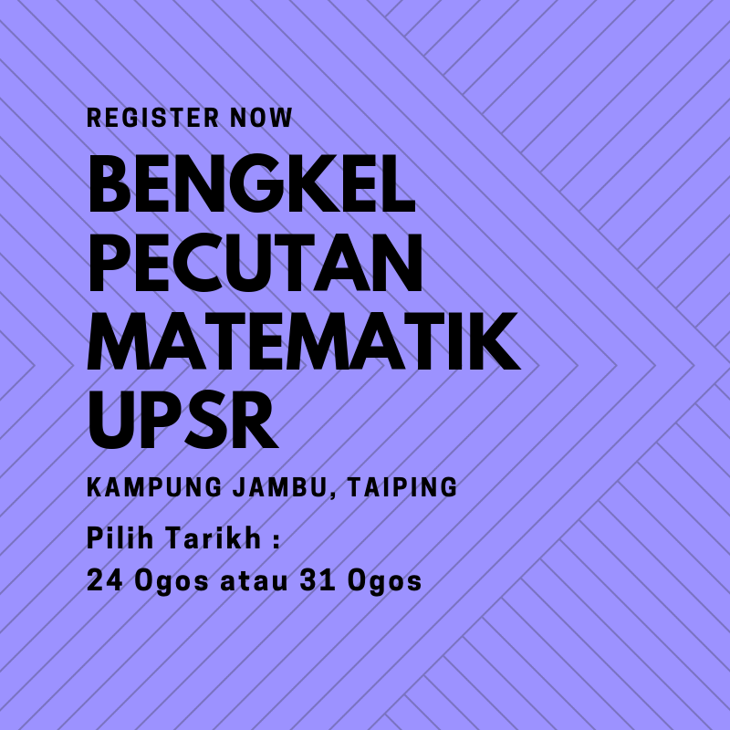 Tuisyen Taiping Na Twitteru Ready Bengkel Pecutan Matematik Upsr Semua Nota Ini Percuma Ye Untuk Peserta