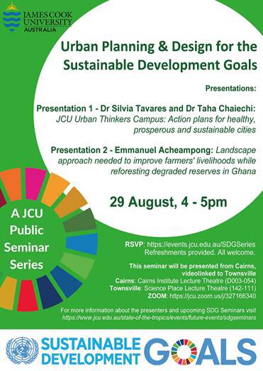 JCULibrary's tweet photo. JCU and #SDGs Public Lecture Series.   Looking forward to the presentations on 29 August, 4-5pm.  #oneJCU Researchers @silgtavares @tahachaiechi &amp; Emmanuel Acheampong #makingadifference https://t.co/G0I7gGMAkf