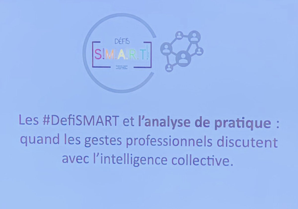 MassicotGilles's tweet photo. Présentation des @DefisSMART par @Christel_Prince 
Un outil au service de l’analyse de pratiques et de gestes professionnels. https://t.co/EvYba20QnI