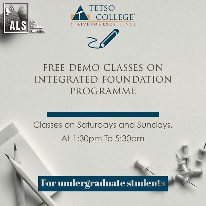 TetsoCollege's tweet image. ALS Tetso College is offering free demo classes on Integrated Foundation Programme to undergraduates students for the month of August 2019.

Classes on Saturdays and Sundays
Timing: 1:30 - 5:30 pm

Come and Unleash the power of your dreams.
#freedemoclasses #integrated #foun…