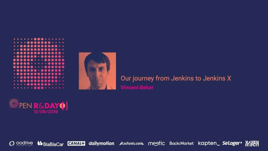 #OpenRDay - Our journey from #Jenkins to Jenkins X by <a href="/dailymotionEng/">Dailymotion Tech</a> #dev bit.ly/2Yq0cyI