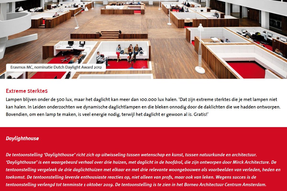 Publicatie: "Stichting Dutch Daylight wil niet alleen ontwerpers wijzen op de mogelijk­heden van daglicht, maar ook opdrachtgevers en beleidsmakers bewust maken van het belang van goed gebruik van daglicht."
Link naar de publicatie:
insights.goomedia.nl/rollecate#!/du…